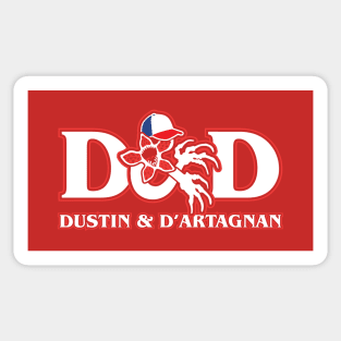 Dustin & D'Artagnan Sticker